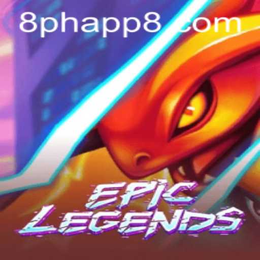 EpicLegends: A New Era in Mobile Gaming with 8ph App